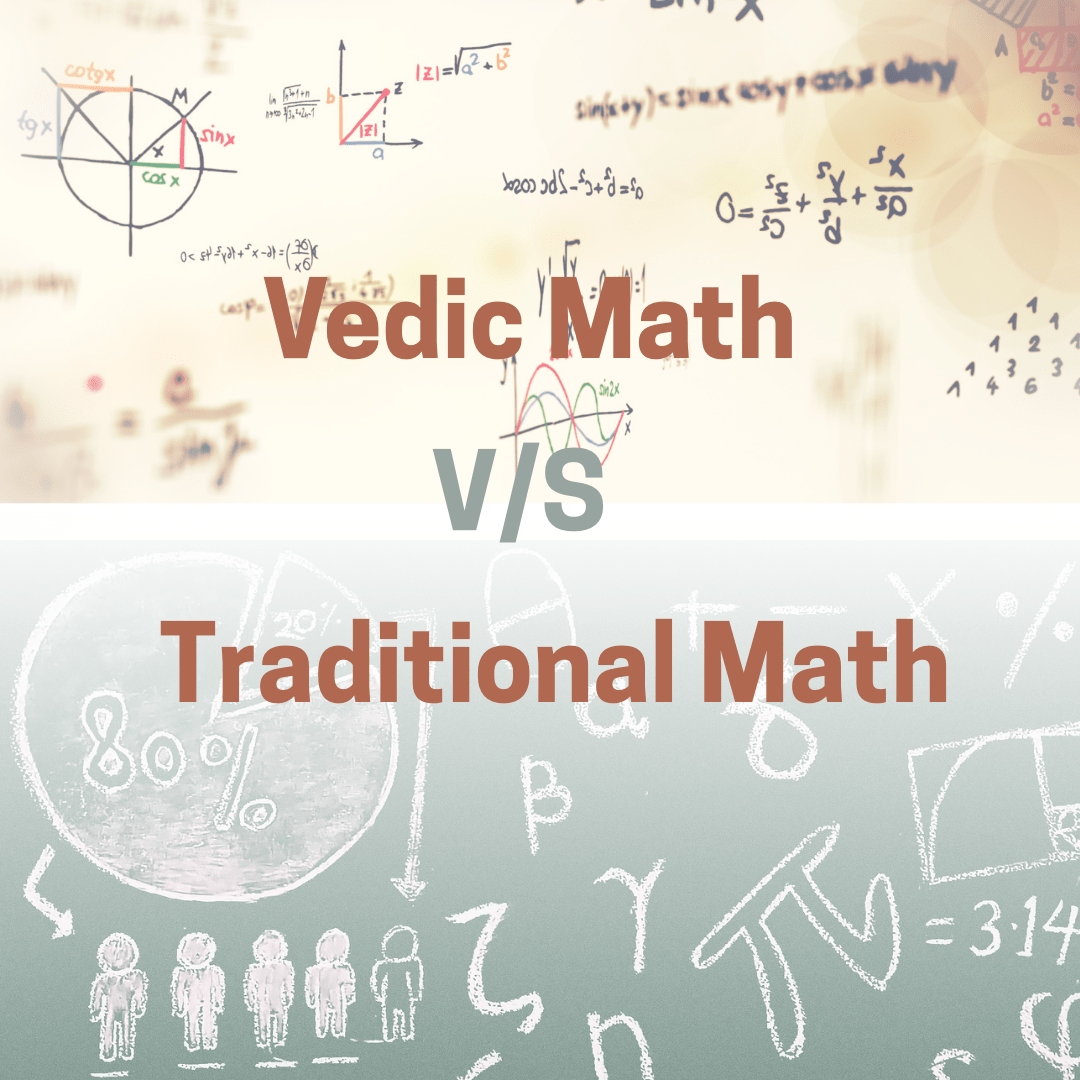 Mathe Vs Math Vedic Maths vs Traditional Math – Compared”